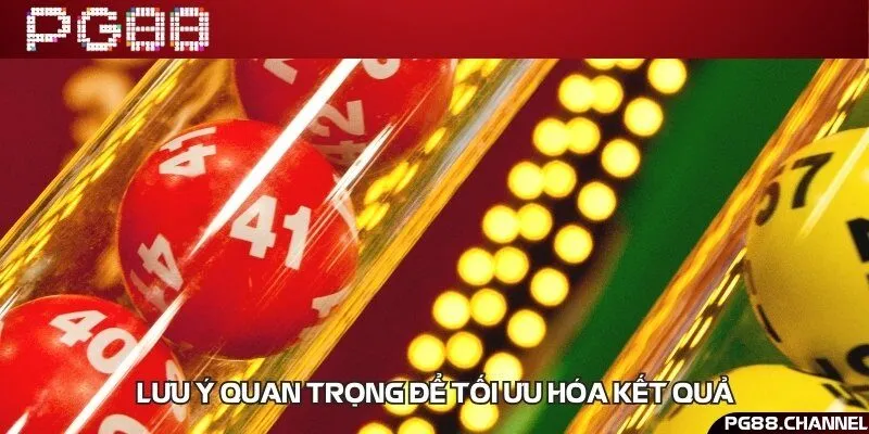 Chú ý then chốt để soi cầu hiệu quả